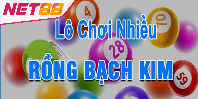 Tập hợp những ưu điểm vượt trội của phương pháp cầu lô rồng bạch kim 777