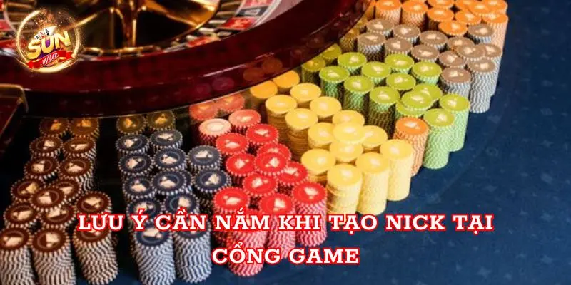 Lưu ý cần nắm khi tạo nick tại cổng game